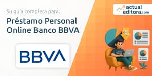 Préstamo Personal Online Banco BBVA: Todo lo que necesitas saber
